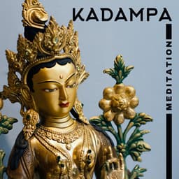 Kadampa Intuition - Ali Dhyana