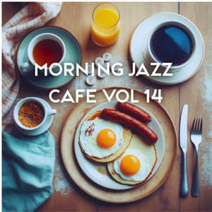Morning Jazz Cafe Vol 14 - Instrumental Jazz Music Ambient