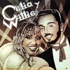Celia y Willie - Willie Colón