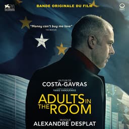 Adults in the Room - Alexandre Desplat