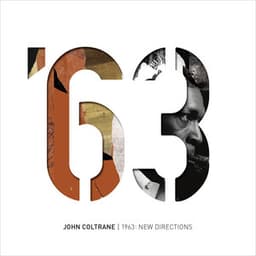 1963: New Directions - John Coltrane