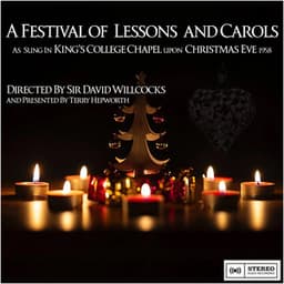 A Festival of Lessons and Carols - Sir David Willcocks
