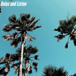 Relax and Listen - Cena Musica Ambiente