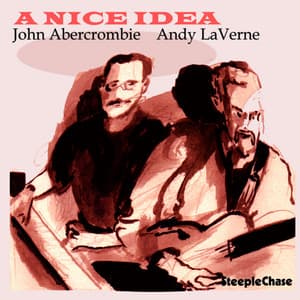 A Nice Idea - John Abercrombie