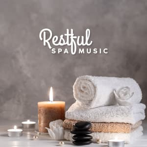 Restful Spa Music - Buddhist Spa Compilation