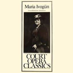 Court Opera Classics Maria Ivogun - Wolfgang Amadeus Mozart