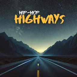 Hip-Hop Highways: Urban Rhythms Collection - Hip Hop Trap Instrumental Beats