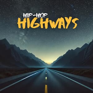 Hip-Hop Highways: Urban Rhythms Collection - Hip Hop Trap Instrumental Beats
