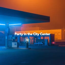 Party in the City Center - Mellow Jazz Playlist