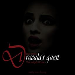Dracula's Guest; The Judges House By Bram Stoker - Emma Topping