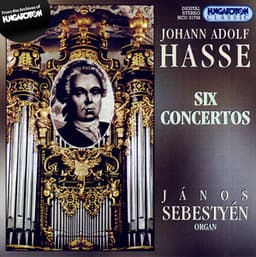 Hasse: 6 Keyboard Concertos - Johann Adolf Hasse