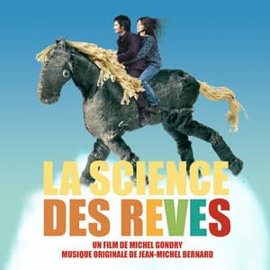La science des rêves - Jean-Michel Bernard