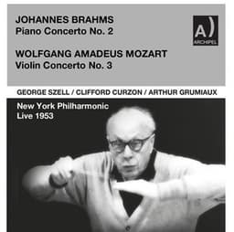 George Szell conducts Brahms Piano Concerto No. 2 and Mozart Violin Concerto No. 3 live - New York Philharmonic