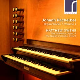 Pachelbel: Organ Works, Volume 1 - Johann Pachelbel