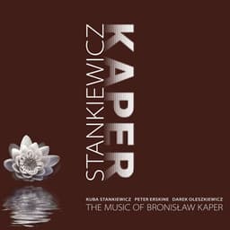 The Music Of Bronislaw Kaper - Kuba Stankiewicz