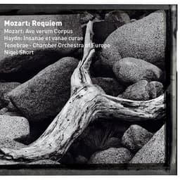Mozart : Requiem & Ave verum corpus - Wolfgang Amadeus Mozart