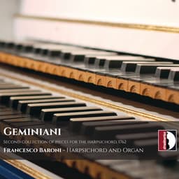 Geminiani: Second Collection of Pieces for the Harpsichord - Francesco Geminiani