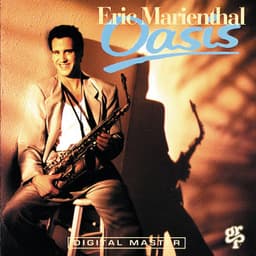 Oasis - Eric Marienthal