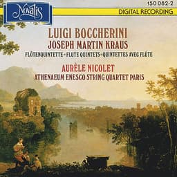 Luigi Boccherini & Joseph Martin Kraus: Flute Quintets - Aurèle Nicolet