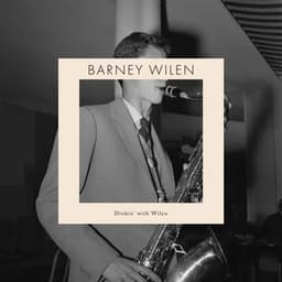 Dinkin' with Wilen - Barney Wilen