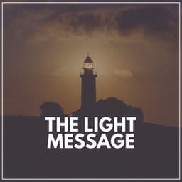 The Light Message - Self Care Meditation