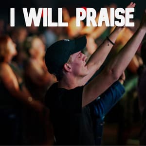 I Will Praise - Thinking Music