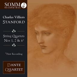 Stanford: String Quartets, Vol. 3 - Charles Villiers Stanford
