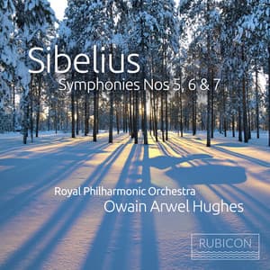 Sibelius: Symphonies Nos. 5, 6 & 7 - Jean Sibelius