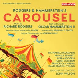 Rodgers & Hammerstein’s Carousel - Richard Rodgers