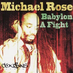 Babylon a Fight - Mykal Rose