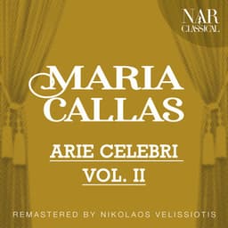 MARIA CALLAS: ARIE CELEBRI VOL. II - Alfredo Simonetto