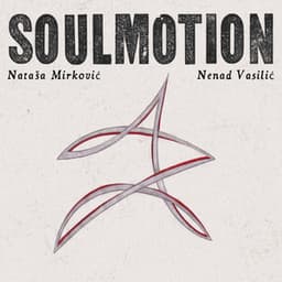 Soulmotion - Nataša Mirković