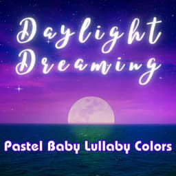 Daylight Dreaming: Pastel Baby Lullaby Colors - White Sleeping Sough