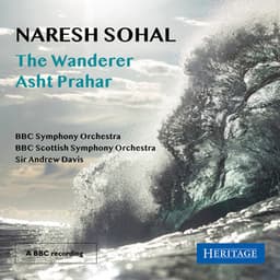 Sohal: The Wanderer & Asht Prahar - Naresh Sohal