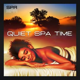 Quiet Spa Time - Spa