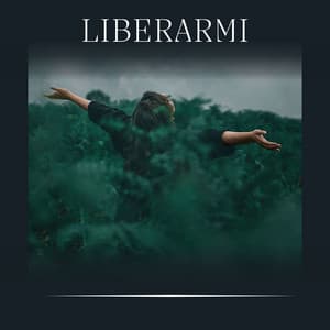 Liberarmi - Rilassamento Mentale