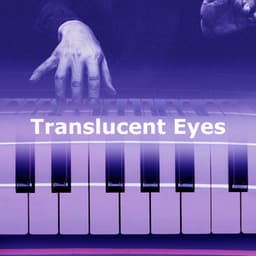 Translucent Eyes - Classical Instrumentals