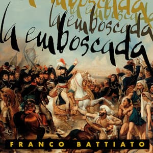 La Emboscada - Franco Battiato