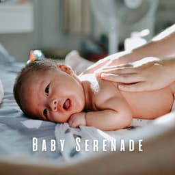 Baby Serenade: Harmonies of Joy - Relaxing Piano