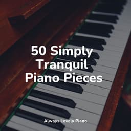 50 Magical Sounds for Total Relaxation - Baby Lullaby