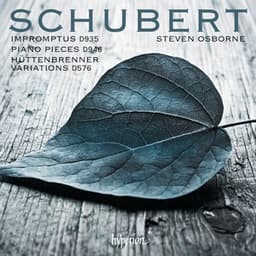 Schubert: Impromptus, D. 935; Pieces, D. 946; Variations, D. 576 - Franz Schubert