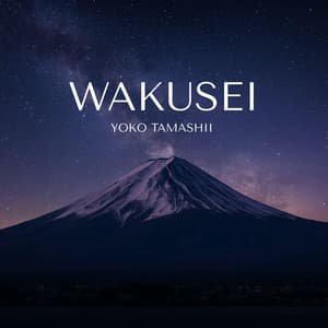 Wakusei - Yoko Tamashii