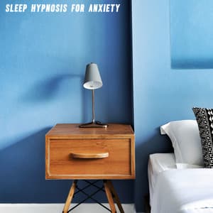 Sleep Hypnosis for Anxiety: Relaxing New Age Music & Lucid Dreaming - Deep Sleep Group
