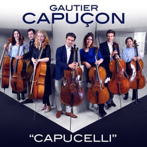 Capucelli - Gautier Capuçon