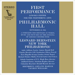 Inauguration Concert of Lincoln Center's Philharmonic Hall - Leonard Bernstein