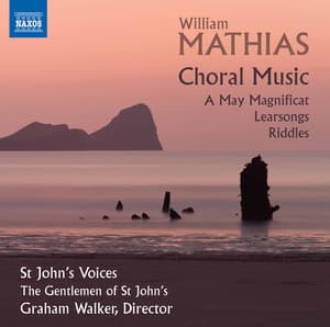 Mathias: Choral Music - William Mathias