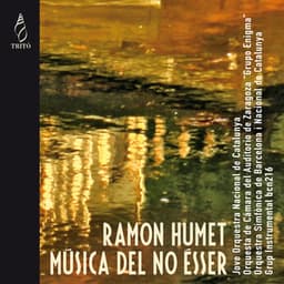 Ramon Humet: Música del no Ésser - Ramon Humet