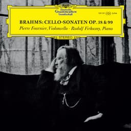 Brahms: Cello Sonata No. 1; Cello Sonata No. 2 - Johannes Brahms