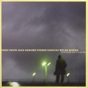 All Is Bright, But It Is Not Day - Myles Boisen