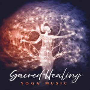 Sacred Healing - Yoga Music